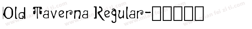 Old Taverna Regular字体转换